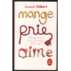Mange Prie Aime - La quête spirituelle d'une femme à travers...