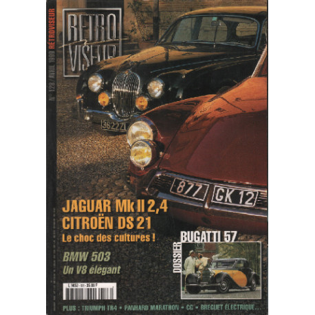 Revue rétroviseur n° 128 : jaguar MKII 2.4 et citroen DS21