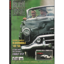 Revue rétroviseur n° 156 : dossier Oldsmobile 49-53 eagle V12...