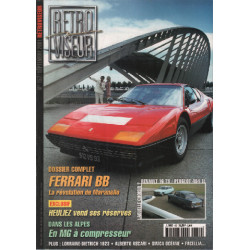Revue rétroviseur n° 157 : dossier Ferrari BB peugeot 16TS et...