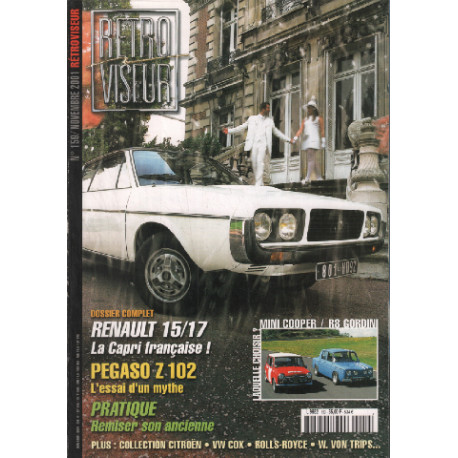 Revue rétroviseur n° 159 : dossier renault 15-17 , pegaso Z102 ,...