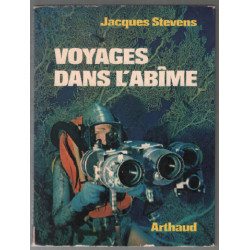 Voyages dans l'abîme (36 photographies couleurs)