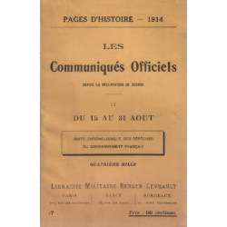 Pages d'histoire 1914-1918 / les communiqués officiels depuis la...
