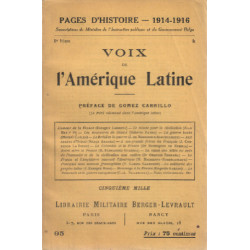 Pages d'histoire 1914-1918 / voix de l'amerique latine ( le peril...