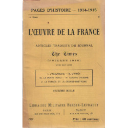 Pages d'histoire 1914-1918 / l'oeuvre de la france / articles...