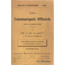 Pages d'histoire 1914-1918 / les communiques officiels depuis la...