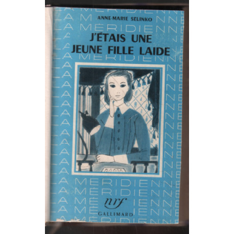 J'étais une jeune fille laide