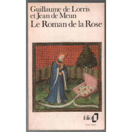 Le roman de la rose (texte intégral)