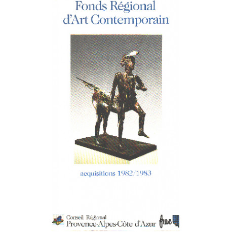 Fonds régionl d'art contemporain / Acquisitions 1982-1983