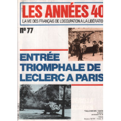 La vie des français de l'occupation à la liberation / n°77 /...