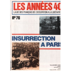 la vie des français de l'occupation à la liberation / n°76 /...