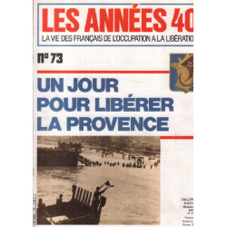 La vie des français de l'occupation à la liberation / n° 73/ un...