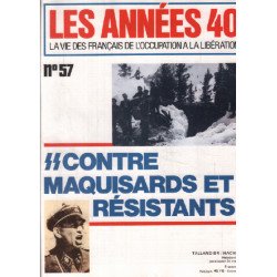 La vie des français de l'occupation à la liberation / n°57 / SS...