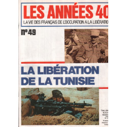 la vie des français de l'occupation à la liberation / n°49/ la...