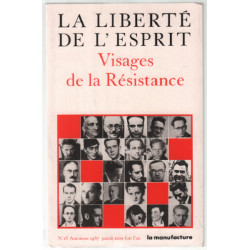 Visages de la résistance : la liberté de l'esprit