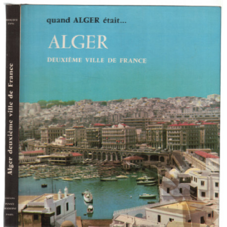 Alger : deuxième ville de france