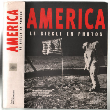 America : Le Siècle en photos