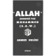 Allah annoncé par mohammed ( S.A.W. )