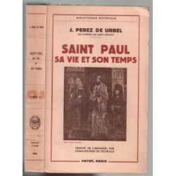 Saint-paul : sa vie son temps