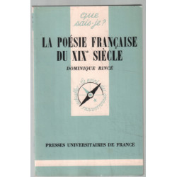 La poésie francaise du XIXe siècle / que sais je