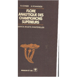 Flore analytique des champignons supérieurs : (agarics bolets...
