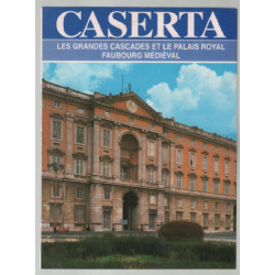 Caserta : les grandes cascades et le palais royal