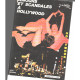 Amours et scandales a hollywood