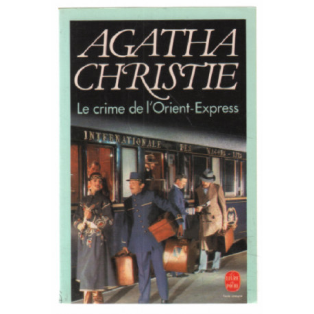 Le Crime de l'Orient Express (texte intégral)