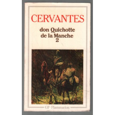 Don Quichotte de La Mancha tome 2 (texte intégral)
