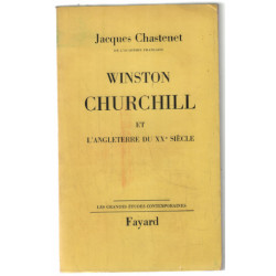Winston churchill et l'angleterre du XXe siècle