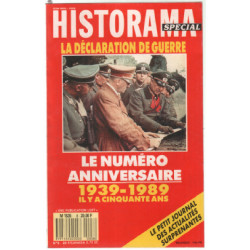 La déclaration de guerre ( le numéro anniversaire 1939-1989 )