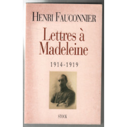 Lettres à Madeleine 1914-1919