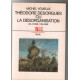 Théodore Desorgues ou La désorganisation: Aix-Paris 1763-1808