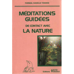 Méditations guidées de contact avec la nature