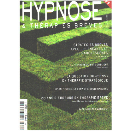 Revue hypnose et thérapies brèves n° 9 / strategies breves avec...