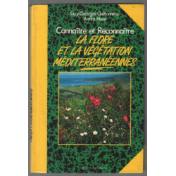 Connaître et reconnaître la flore et la végétation méditerranéennes