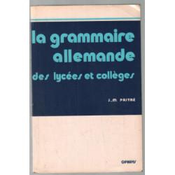 La Grammaire allemande des lycées et collèges