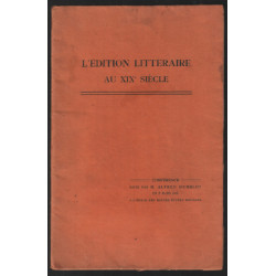 L'édition littéraire au XIXe siècle
