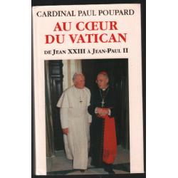Au coeur du Vatican de jean XXIII à jean paul II