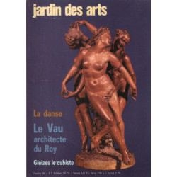 Jardin des arts n° 192 / la danse -le Vau architecte du roy -...