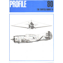 Aircraft profile n° 80 / the curtiss hawk 75