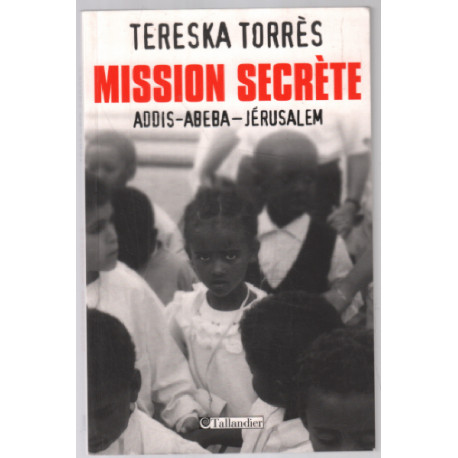 Mission secrète : Addis-Abeba - Jérusalem