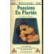 Passions en floride - romance au coin du feu n°32 - collection...
