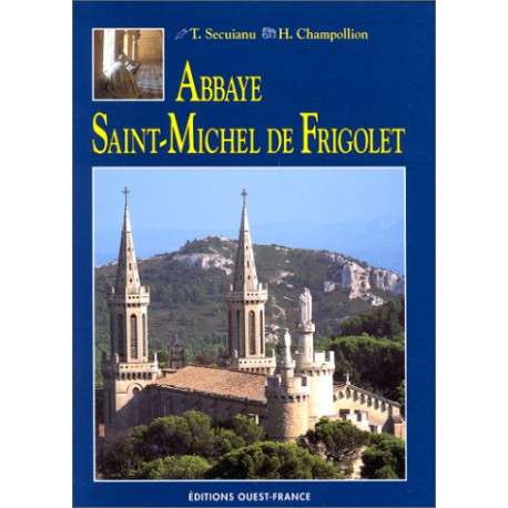 Abbaye Saint-Michel-de-Frigolet