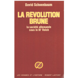 La Révolution Brune - La société Allemande Sous Le 3eme Reich