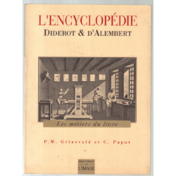 Les metiers du livre / Encyclopédie diderot et d'alembert