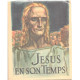 Jesus en son temps / illustrations en couleurs de Albert Decaris en...