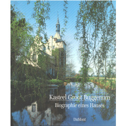 Kasteel Groot Buggenum: Biographie eines Hauses