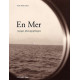 En Mer : Voyages photographiques