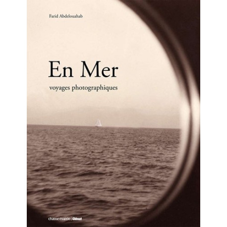 En Mer : Voyages photographiques